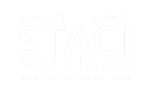 Judge Staci Williams For 101st District Court
